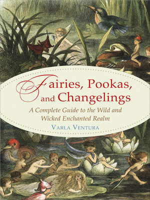 cover image of Fairies, Pookas, and Changelings